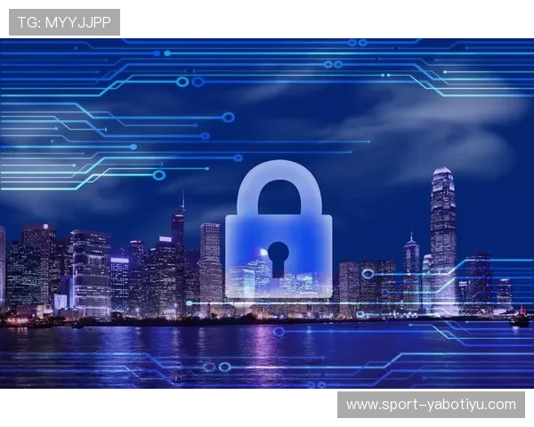 亚傅体育登录安全措施全面升级保障用户账号安全与隐私